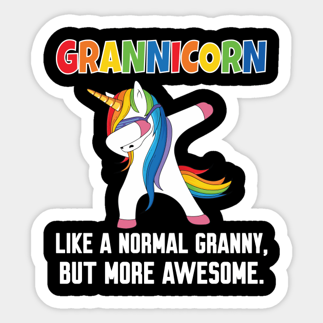 Grannicorn like a normal Granny Sticker by Work Memes